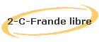 2-C-Frande libre