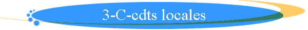 3-C-cdts locales