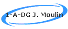 1-A-DG J. Moulin